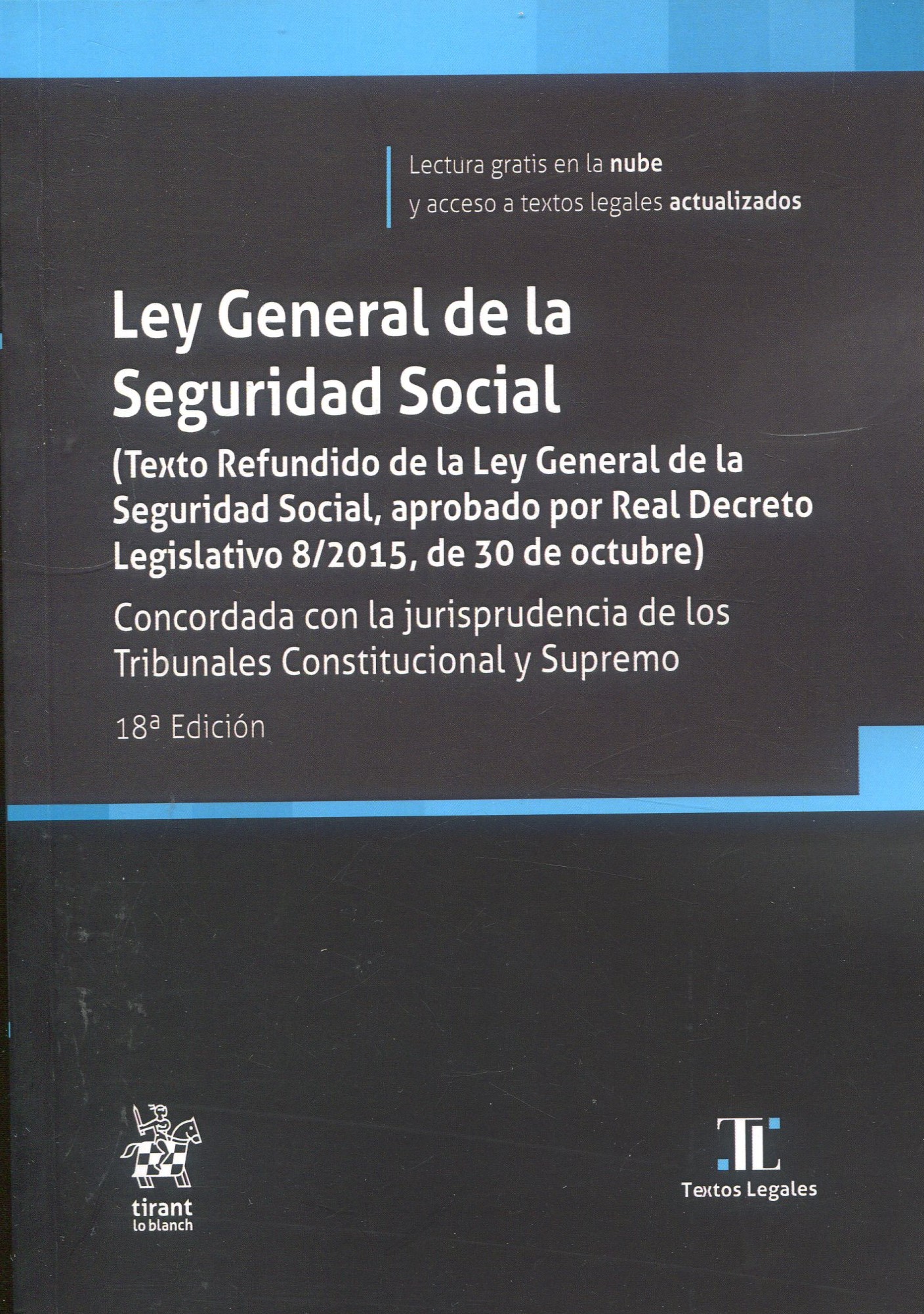 Ley General Seguridad Social / 9788411970426