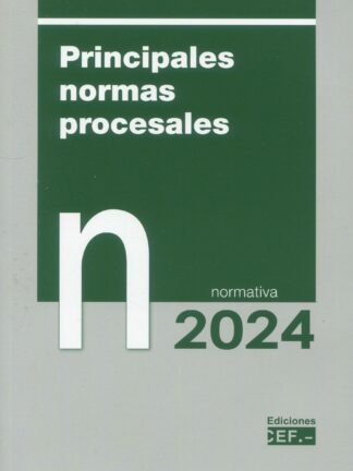 Principales normas procesales. Normativa 2024