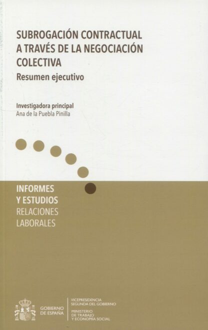 Subrogación contractual a través de la negociación colectiva Resumen ejecutivo