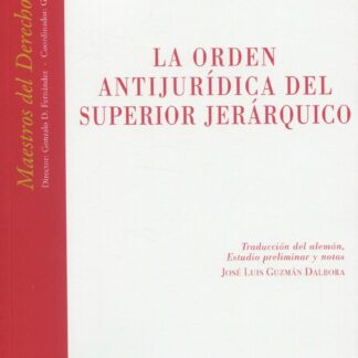 Orden antijurídica del superior jerárquico
