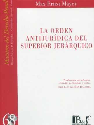 Orden antijurídica del superior jerárquico