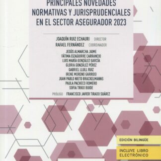 Principales novedades normativas y jurisprudenciales en el sector asegurador 2023