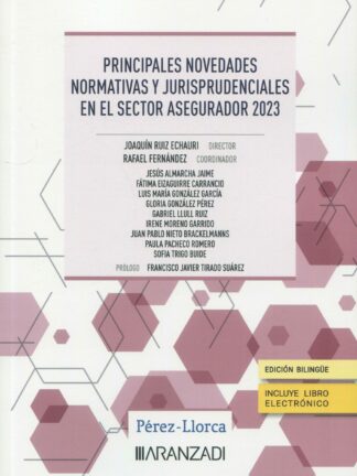 Principales novedades normativas y jurisprudenciales en el sector asegurador 2023