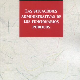 Situaciones administrativas de los funcionarios públicos