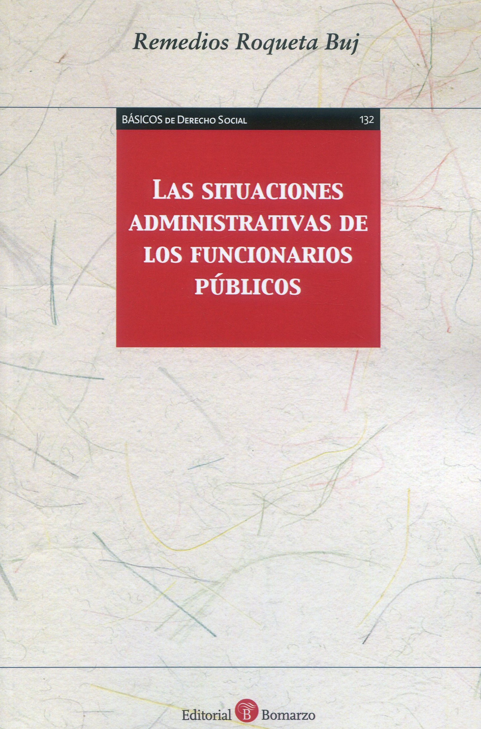 Situaciones administrativas funcionarios públicos / 9788419574527