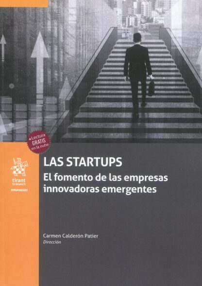 Las startups. El fomento de las empresas innovadoras emergentes