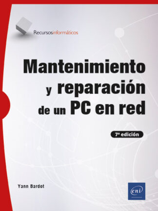 Mantenimiento y reparación de un PC en red