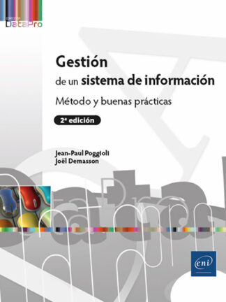 Gestión de un sistema de información Método y buenas prácticas