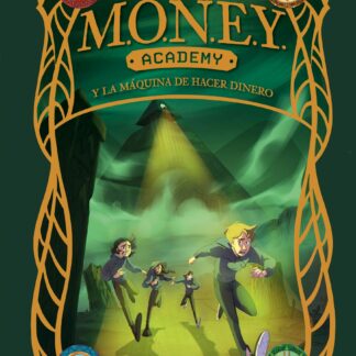 MONEY Academy 2. MONEY Academy y la máquina de hacer dinero