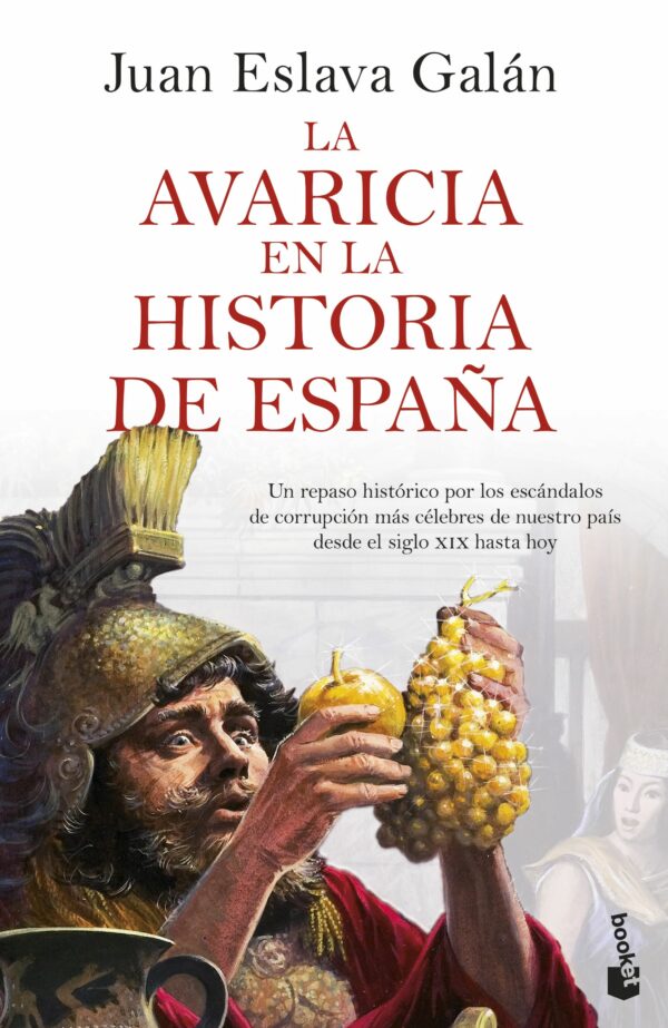 La avaricia en la historia de España / 9788408287483