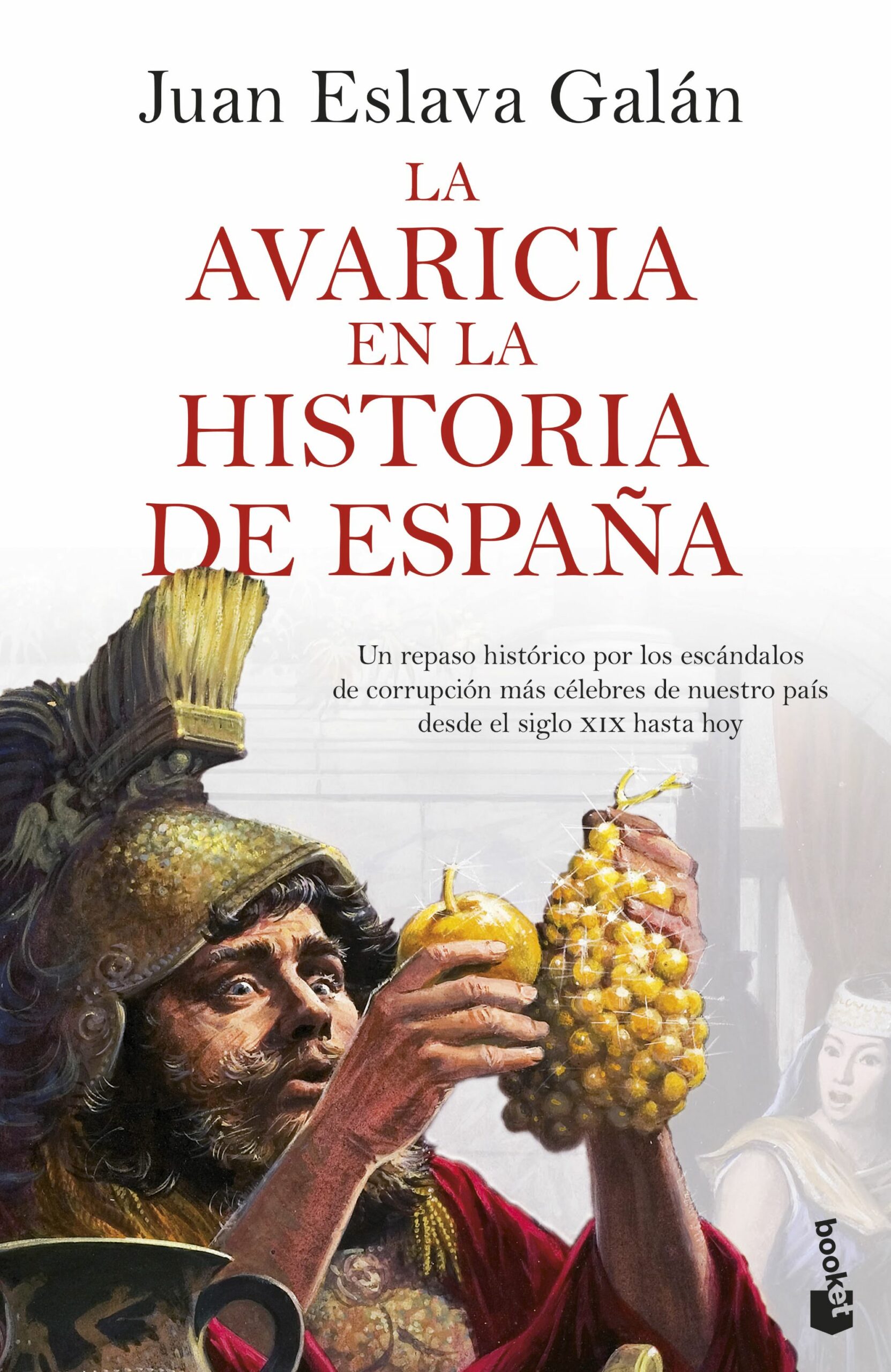 La avaricia en la historia de España / 9788408287483