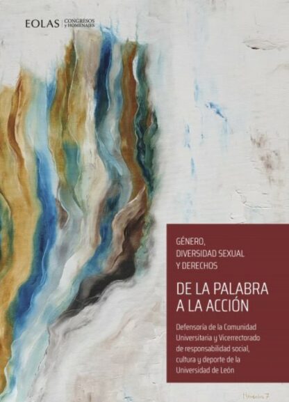 De la palabra a la acción. Género, diversidad sexual y derechos.