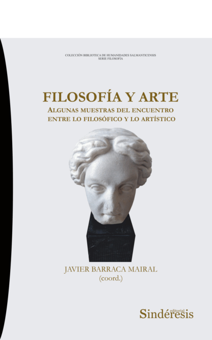 Filosofía y arte. Algunas muestras del encuentro entre lo filosófico y lo artístico