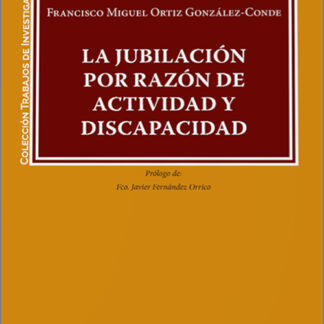 Jubilación por razón de actividad y discapacidad
