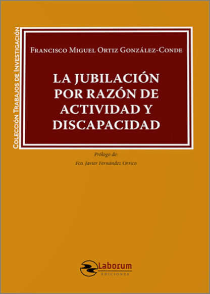 Jubilación por razón de actividad y discapacidad