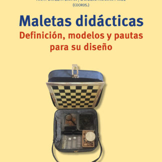Maletas didácticas Definición, modelos y pautas para su diseño