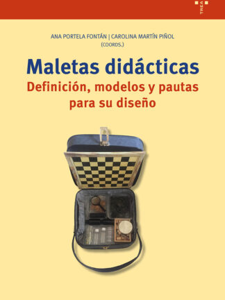 Maletas didácticas Definición, modelos y pautas para su diseño