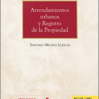 Arrendamientos urbanos y Registro de la Propiedad