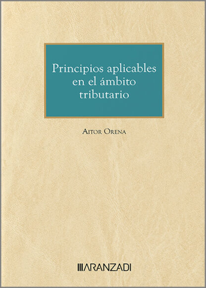 Principios aplicables en el ámbito tributario