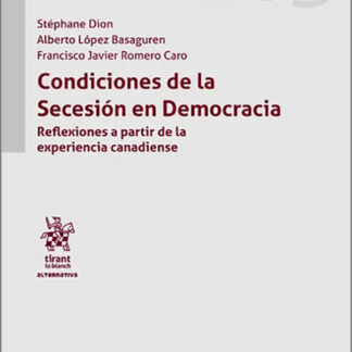 Condiciones de la Secesión en Democracia
