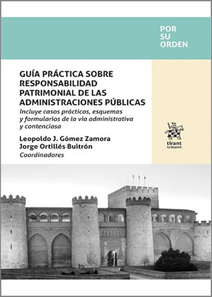 Guía práctica sobre responsabilidad patrimonial de las administraciones públicas