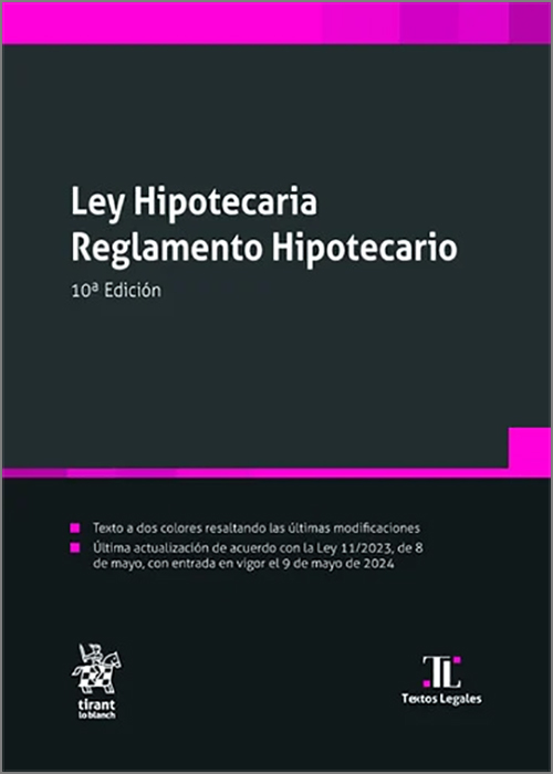 Ley Hipotecaria Reglamento Hipotecario / 9788410711211