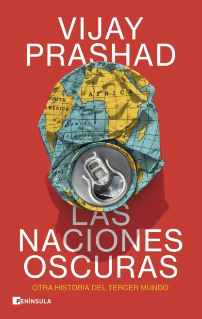 Las naciones oscuras. Otra historia del tercer mundo