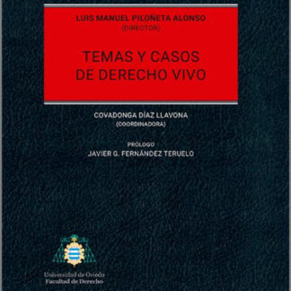 Temas y casos de derecho vivo