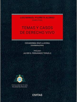 Temas y casos de derecho vivo