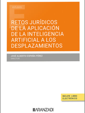 Retos jurídicos de la aplicación de la inteligencia artificial a los desplazamientos