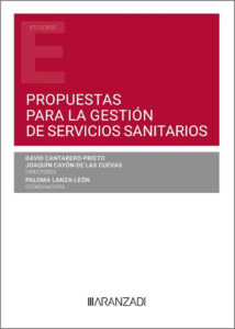 Propuestas gestión de servicios sanitarios / 9788411628983