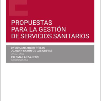 Propuestas para la gestión de servicios sanitarios