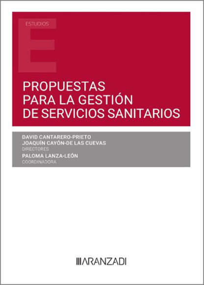 Propuestas para la gestión de servicios sanitarios