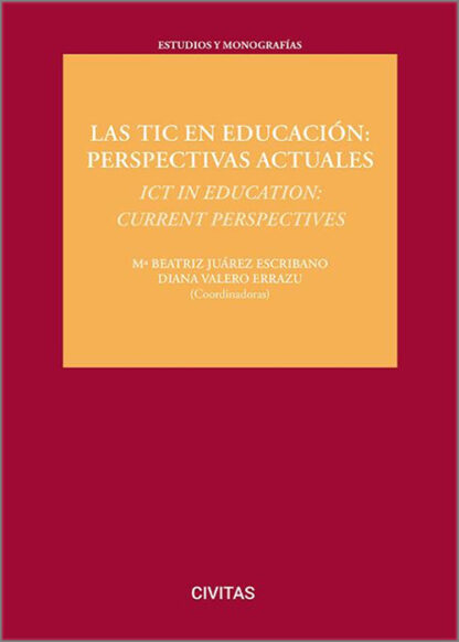 Las TIC en educación: perspectivas actuales. ICT in education: current perspectives