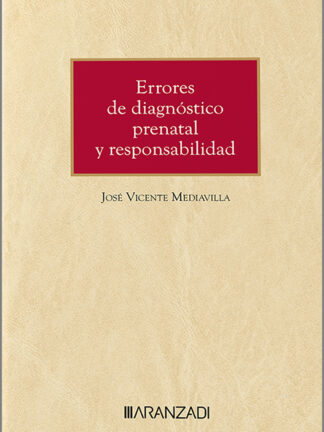 Errores de diagnóstico prenatal y responsabilidad