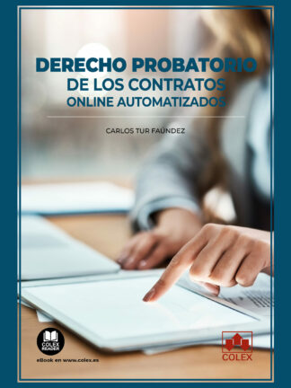 Derecho probatorio de los contratos online automatizados