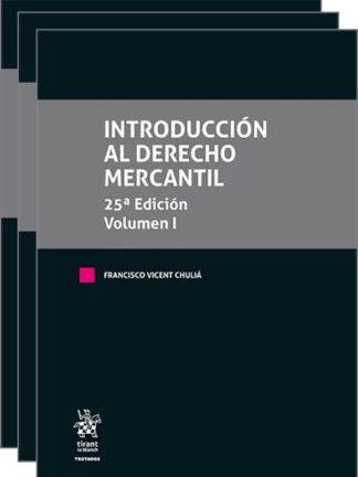 Introducción al Derecho Mercantil 3 vols.