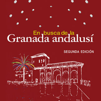 En busca de la Granada Andalusí 2024