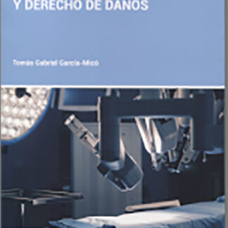 Robótica quirúrgica y derecho de daños