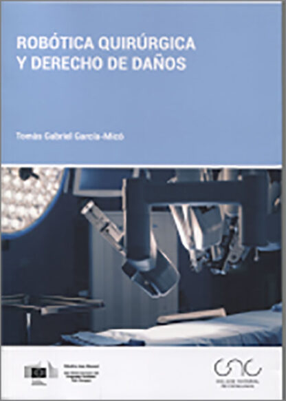 Robótica quirúrgica y derecho de daños