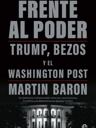 Frente al poder Trump, Bezos y el Washington Post
