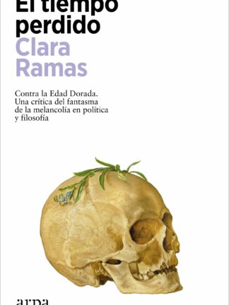 El tiempo perdido