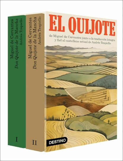 Don Quijote de la Mancha. Original de Cervantes y traducción íntegra y fiel de Andrés Trapiello al castellano actual