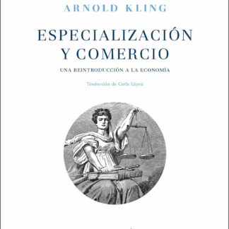 Especialización y comercio.  Una reintroducción a la economía
