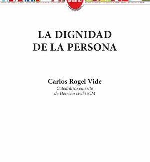 La dignidad de la persona