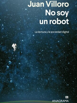 No soy un robot. La lectura y la sociedad digital