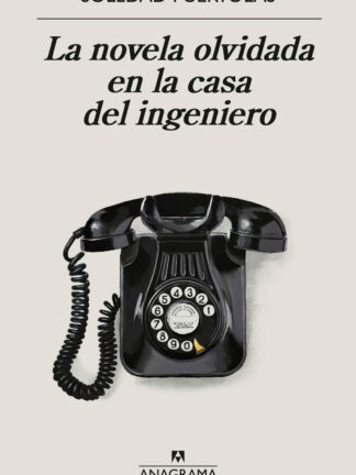 La novela olvidada en la casa del ingeniero