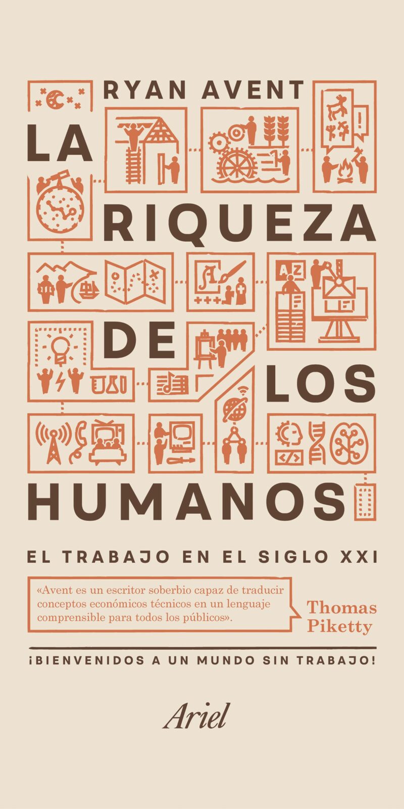 Riqueza de los humanos: el trabajo en el siglo XXI
