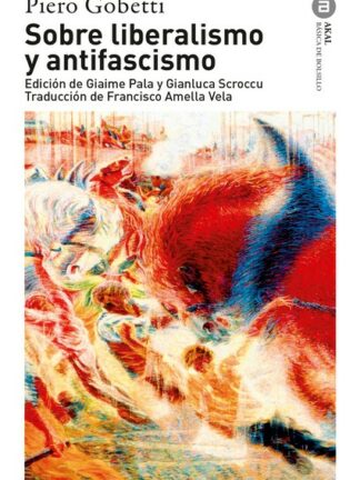 Sobre liberalismo y antifascismo