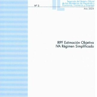 IRPF Estimación objetiva IVA Régimen simplificada 2024